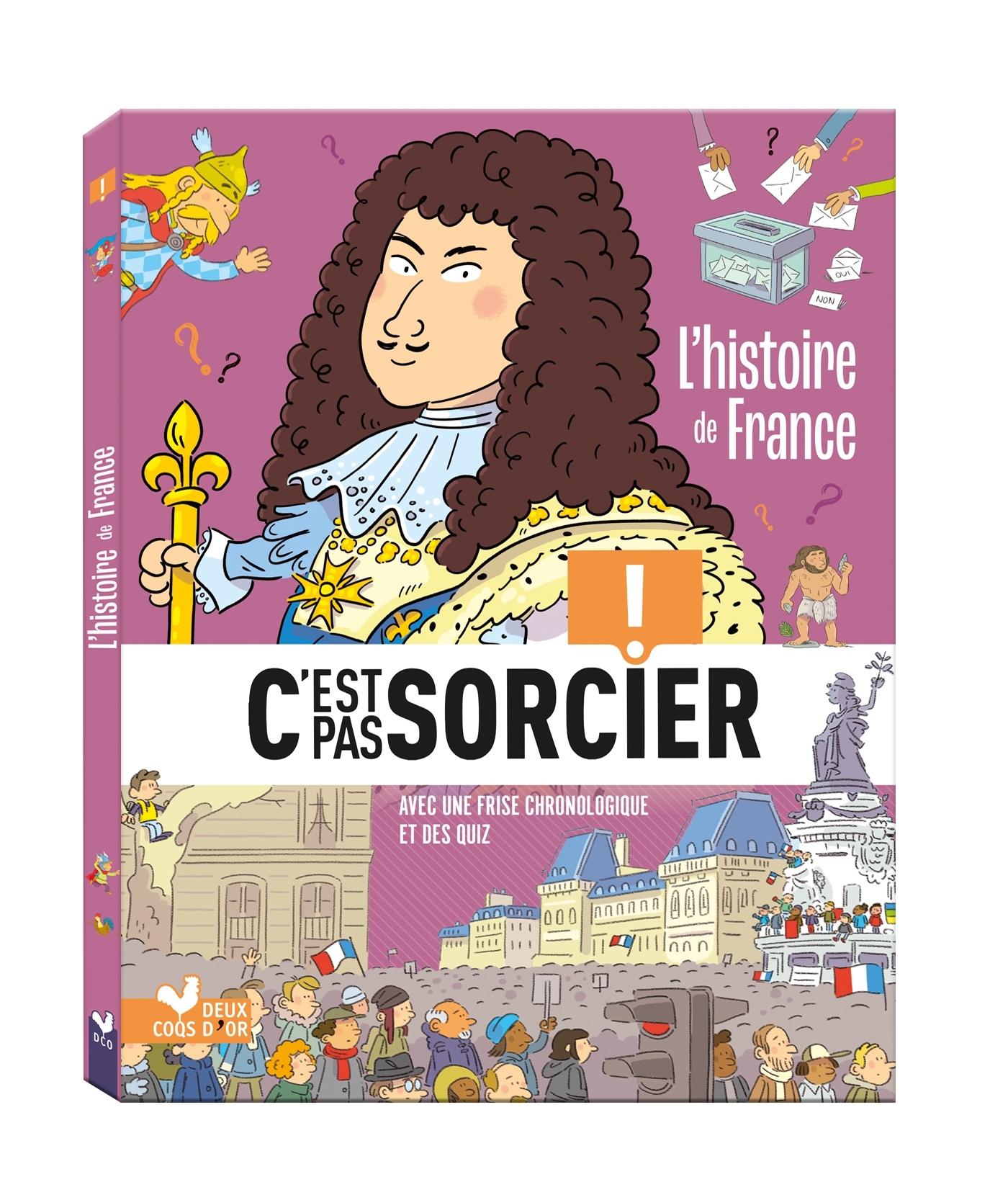 L'histoire C'est pas sorcier - L'histoire de France - Fréderic Bosc,   - DEUX COQS D OR