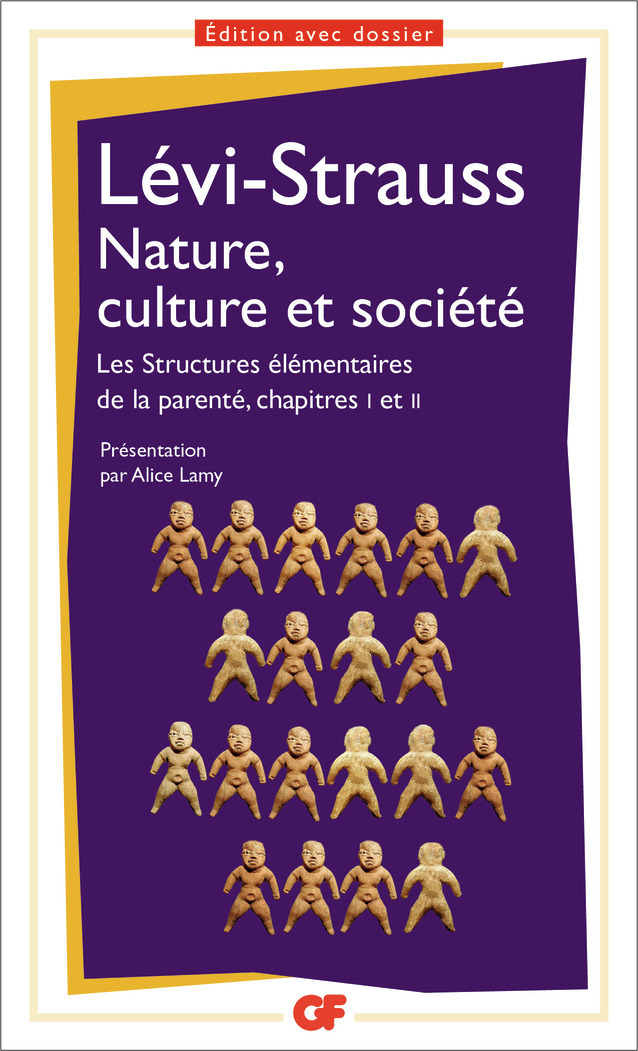 Nature, culture et société - Claude Lévi-Strauss, Alice Lamy - FLAMMARION