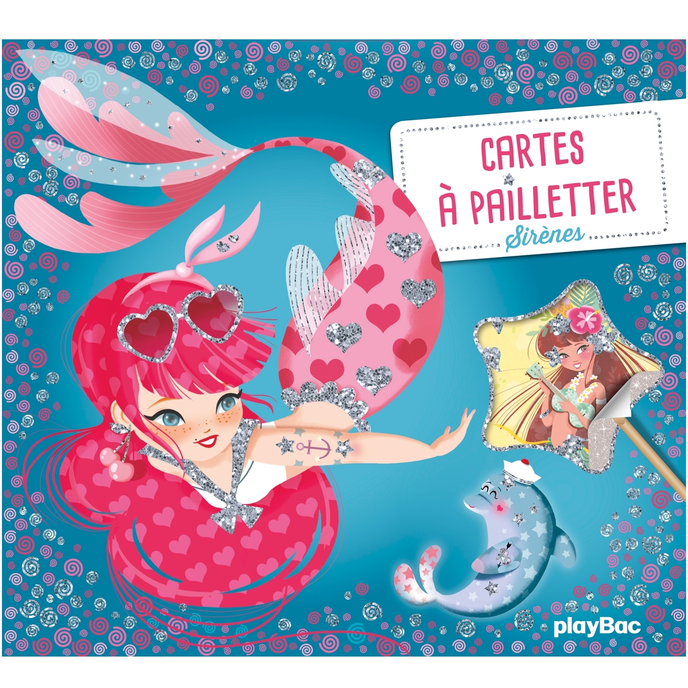 Cartes à pailleter -  Sirènes - Magali Fournier - PLAY BAC