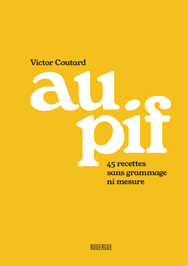 Au pif - Victor Coutard - ROUERGUE