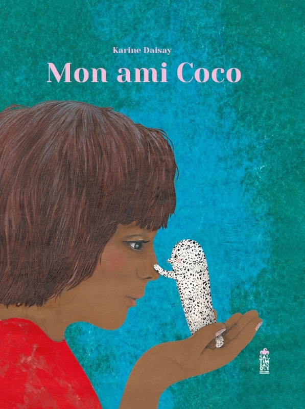 MON AMI COCO - DAISAY KARINE - SALTIMBANQUE