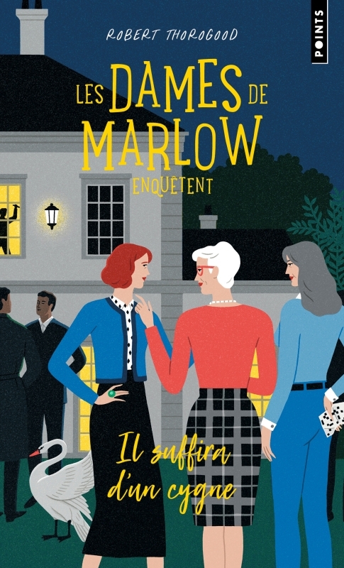 LES DAMES DE MARLOW ENQUÊTENT - TOME 2 - THOROGOOD ROBERT - POINTS