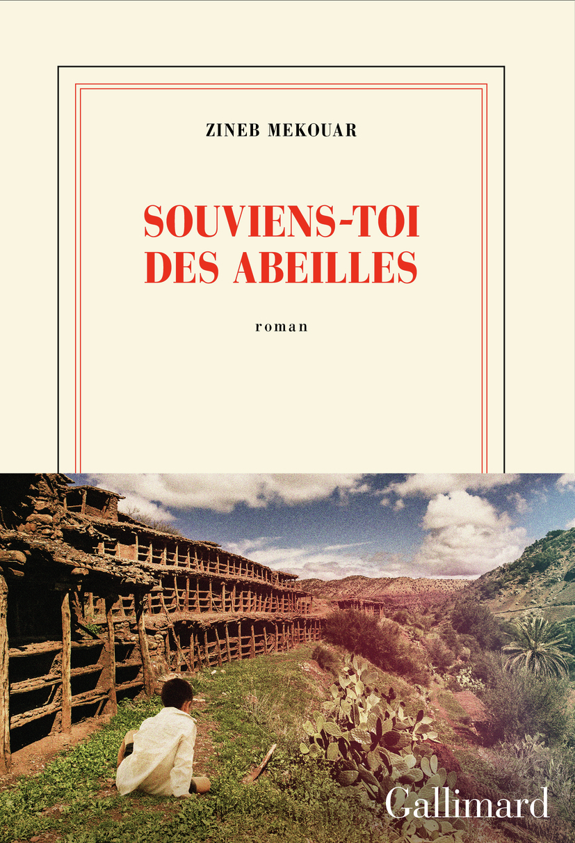 Souviens-toi des abeilles -  ZINEB MEKOUAR, Zineb Mekouar - GALLIMARD