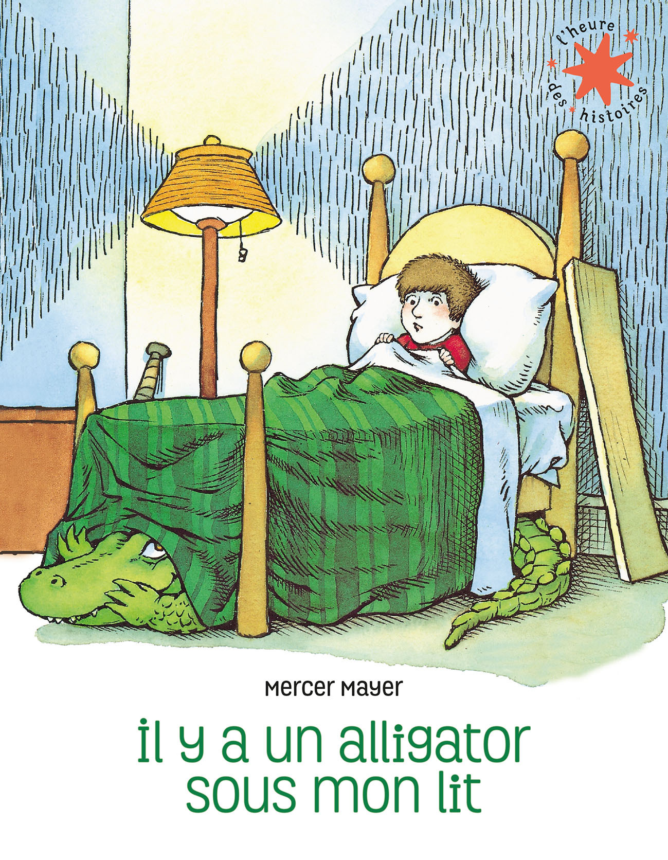 Il y a un alligator sous mon lit - Mercer Mayer, Claude Lager - GALLIMARD JEUNE