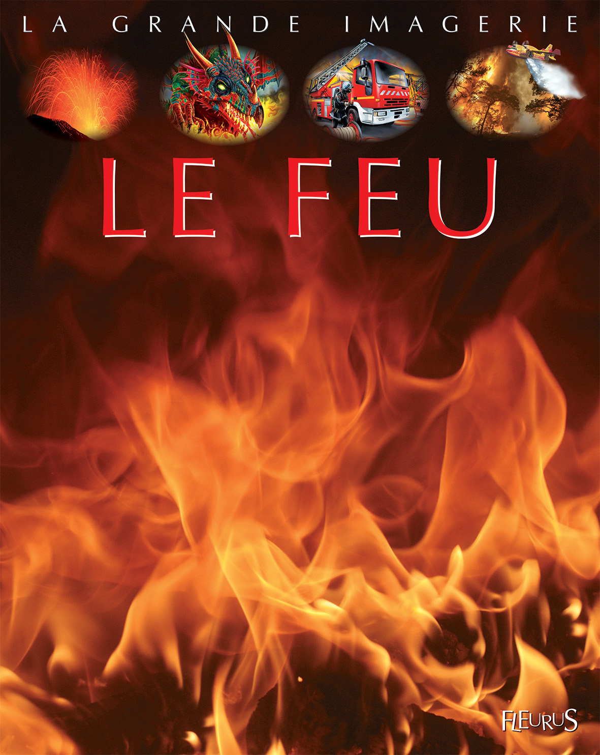 Le Feu - Cathy Franco - FLEURUS