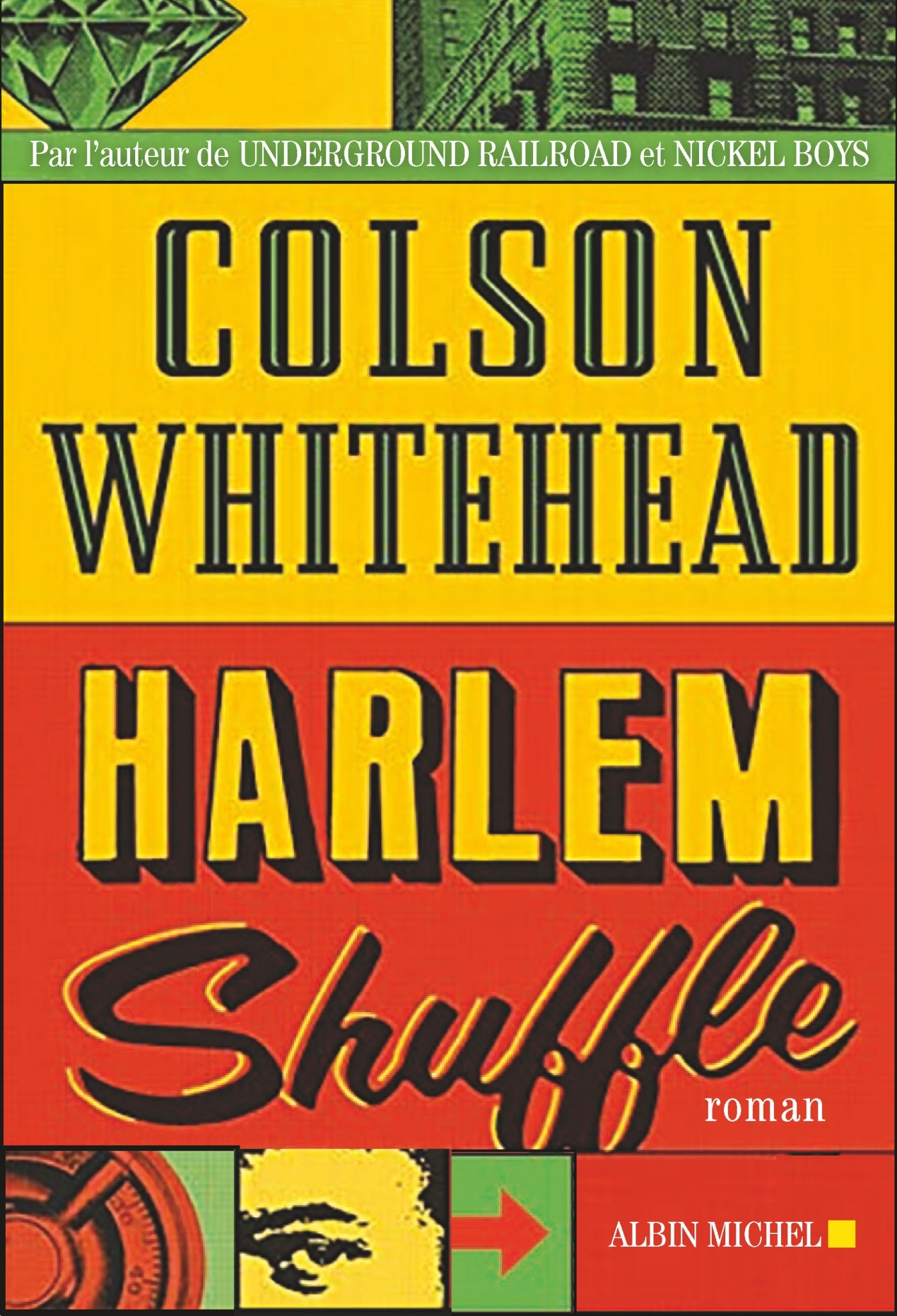 Harlem Shuffle (Version française) - Colson Whitehead, Charles Recoursé - ALBIN MICHEL