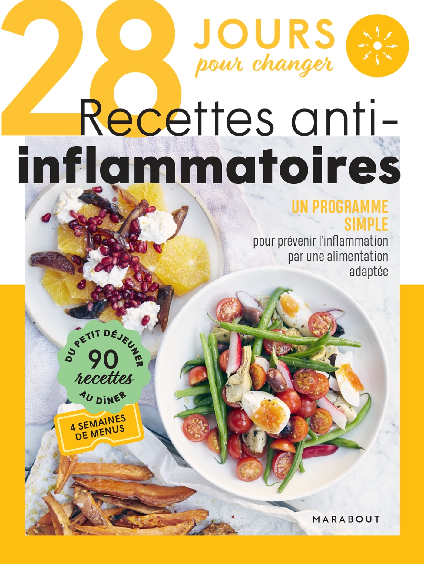 28 jours pour changer - Recettes anti-inflammatoires -   - MARABOUT