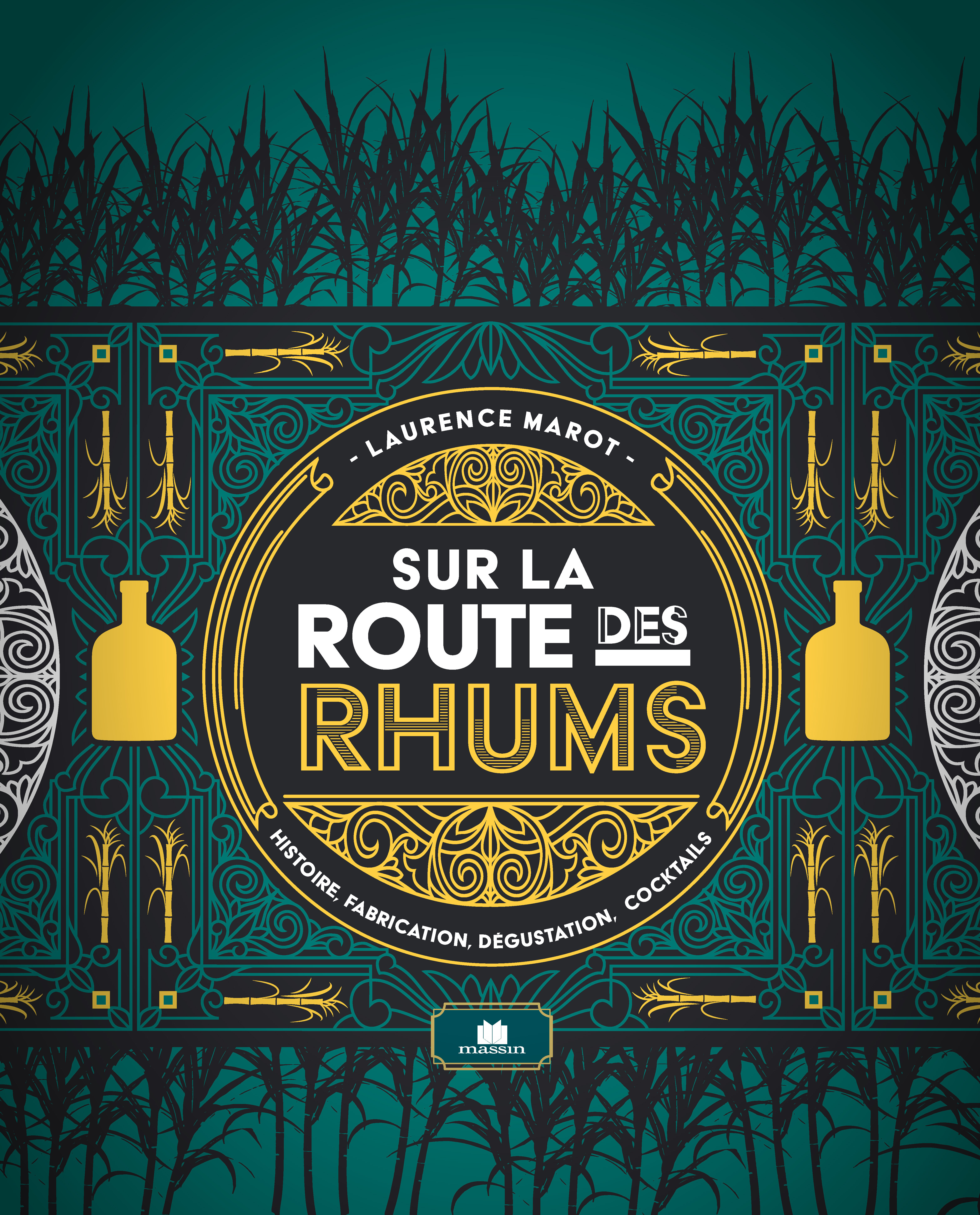 Sur la route des rhums - Laurence Marot - CHARLES MASSIN