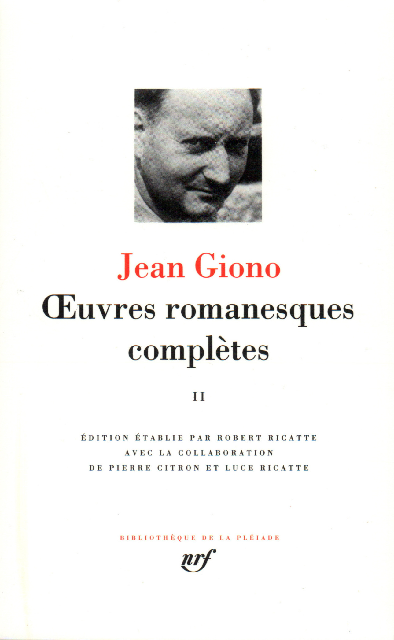 ŒUVRES ROMANESQUES COMPLÈTES - GIONO JEAN - GALLIMARD