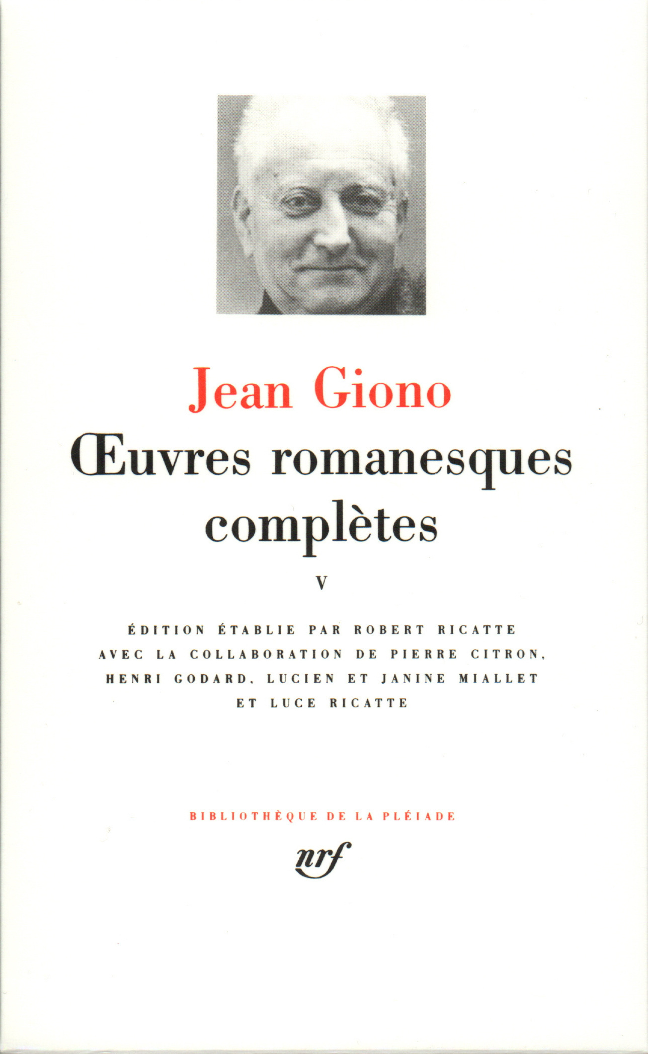 ŒUVRES ROMANESQUES COMPLÈTES - GIONO JEAN - GALLIMARD