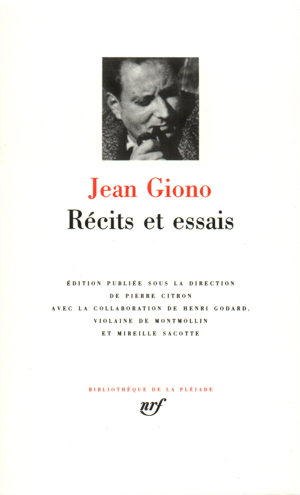 RÉCITS ET ESSAIS - GIONO JEAN - GALLIMARD