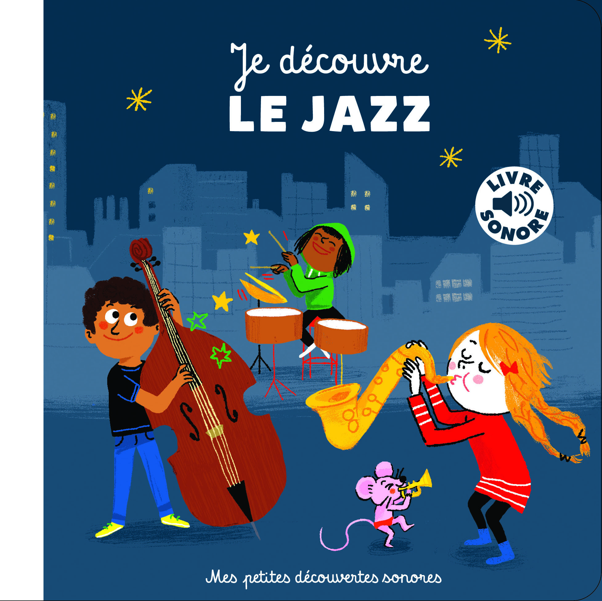 Je découvre le jazz - Charlotte Roederer - GALLIMARD JEUNE