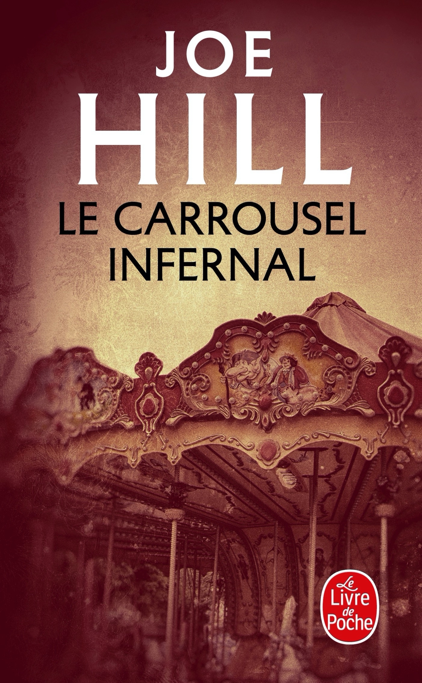 Le Carrousel infernal - Joe Hill - LGF