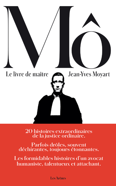 Le livre de maître Mô - Jean-Yves Moyart - ARENES