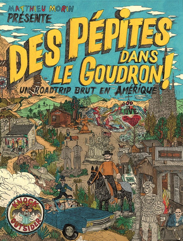 Des pépites dans le goudron - Matthieu Morin, Camille Lavaud Bénito - FREMOK