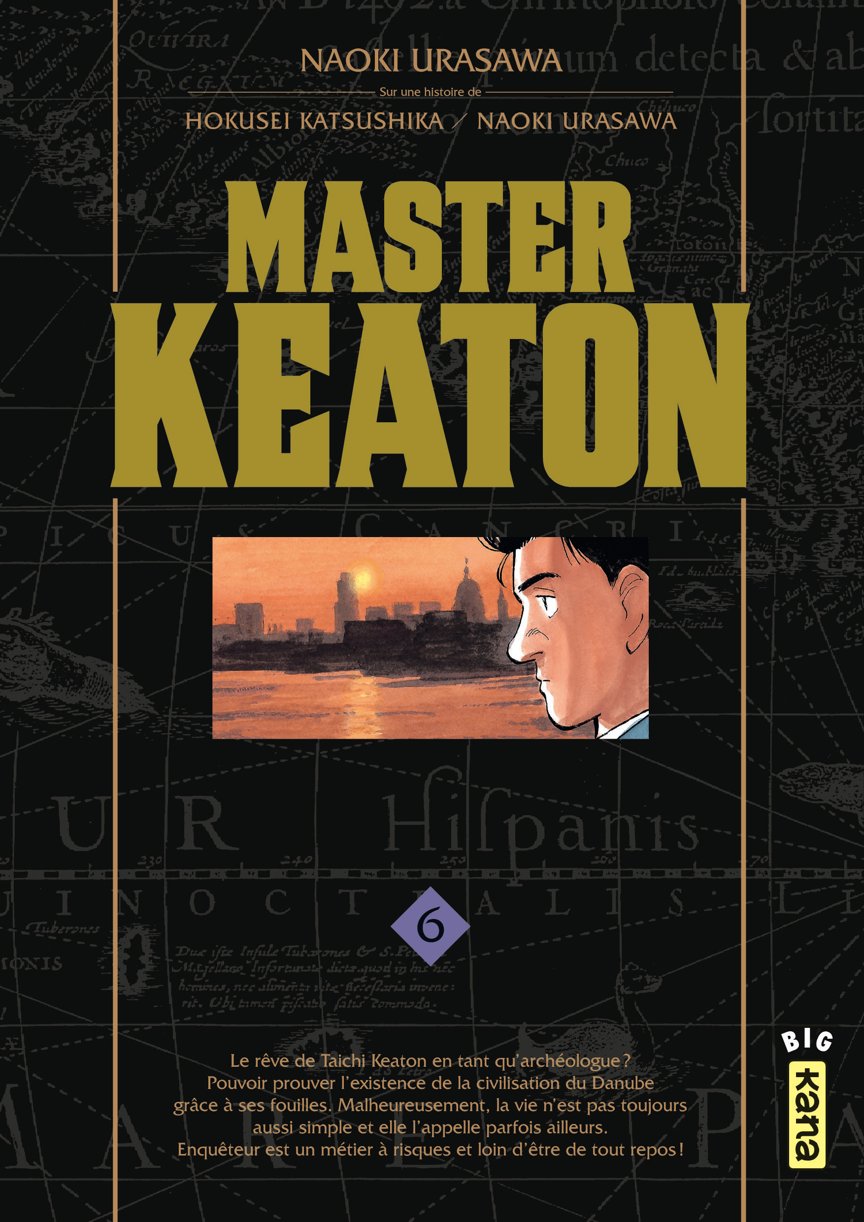 Master Keaton - Tome 6 - Naoki Urasawa Naoki Urasawa, Hokusei Katsushika Hokusei Katsushika,  NAOKI URASAWA,  Hokusei Katsushika - KANA