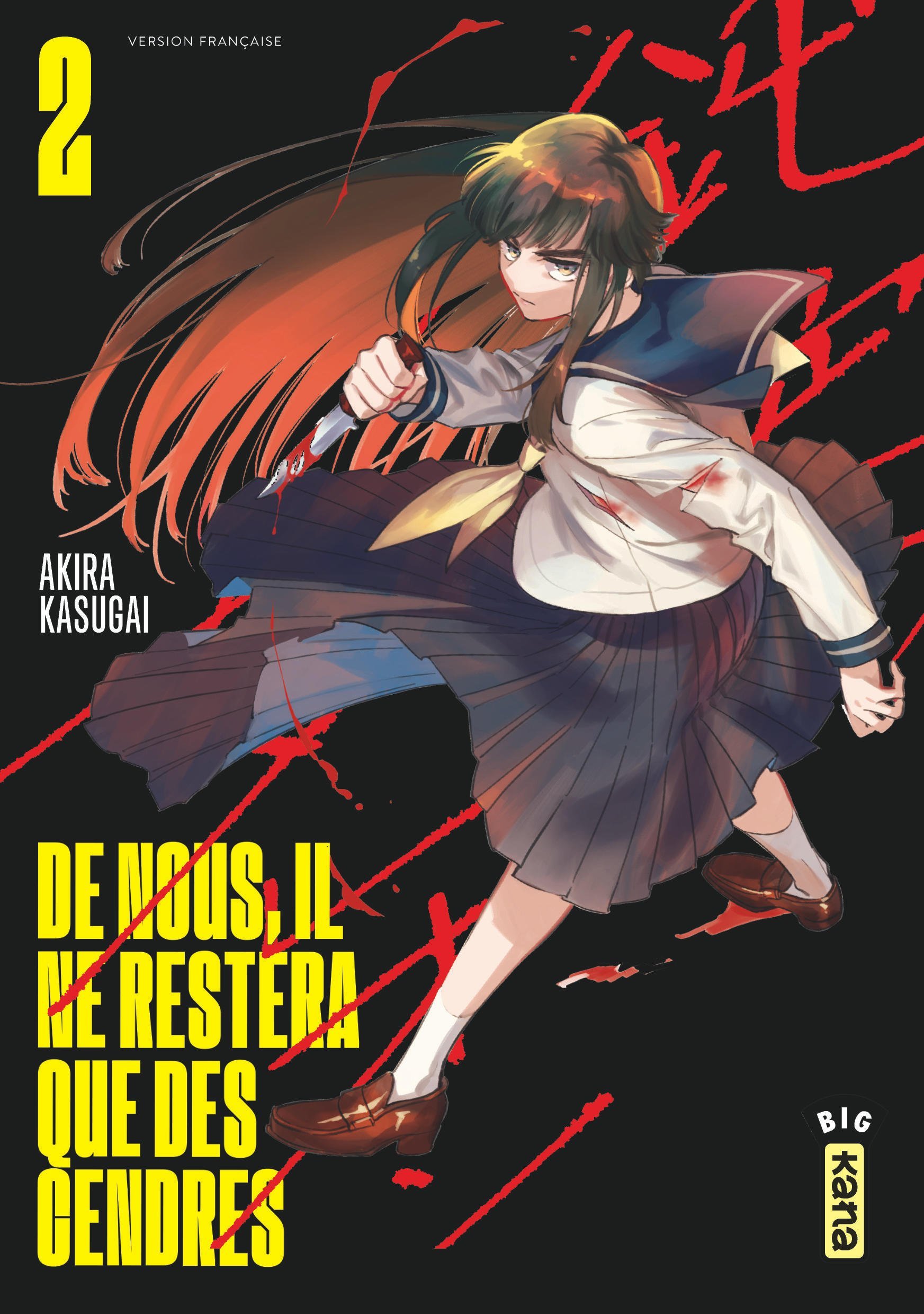 De nous, il ne restera que des cendres - Tome 2 - Akira Kasugai Akira Kasugai,  Akira Kasugai - KANA