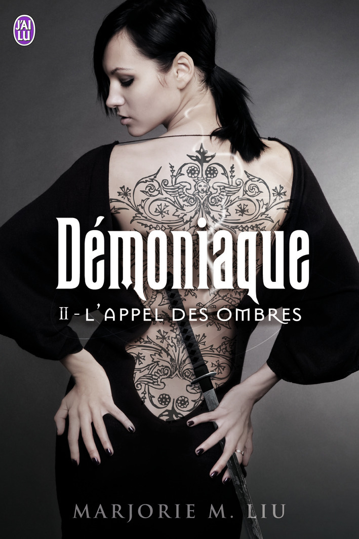 L'appel des ombres - Marjorie M. Liu, Luce Michel - J'AI LU