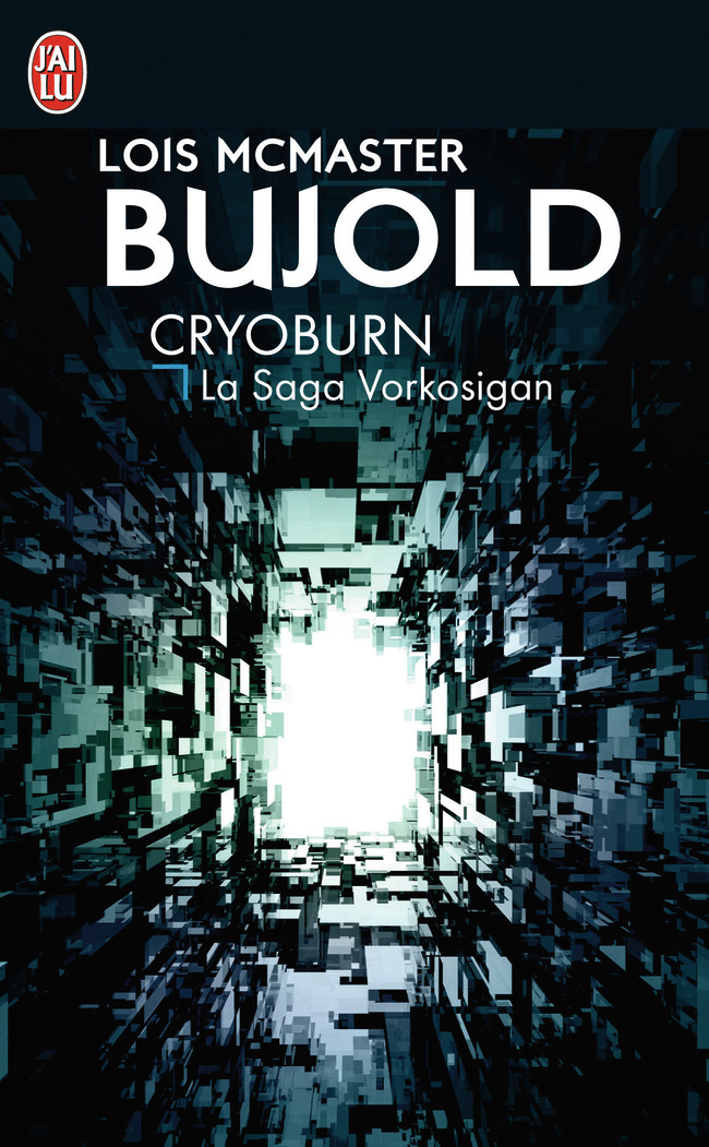 Cryoburn - Lois McMaster Bujold, Sandy Julien - J'AI LU