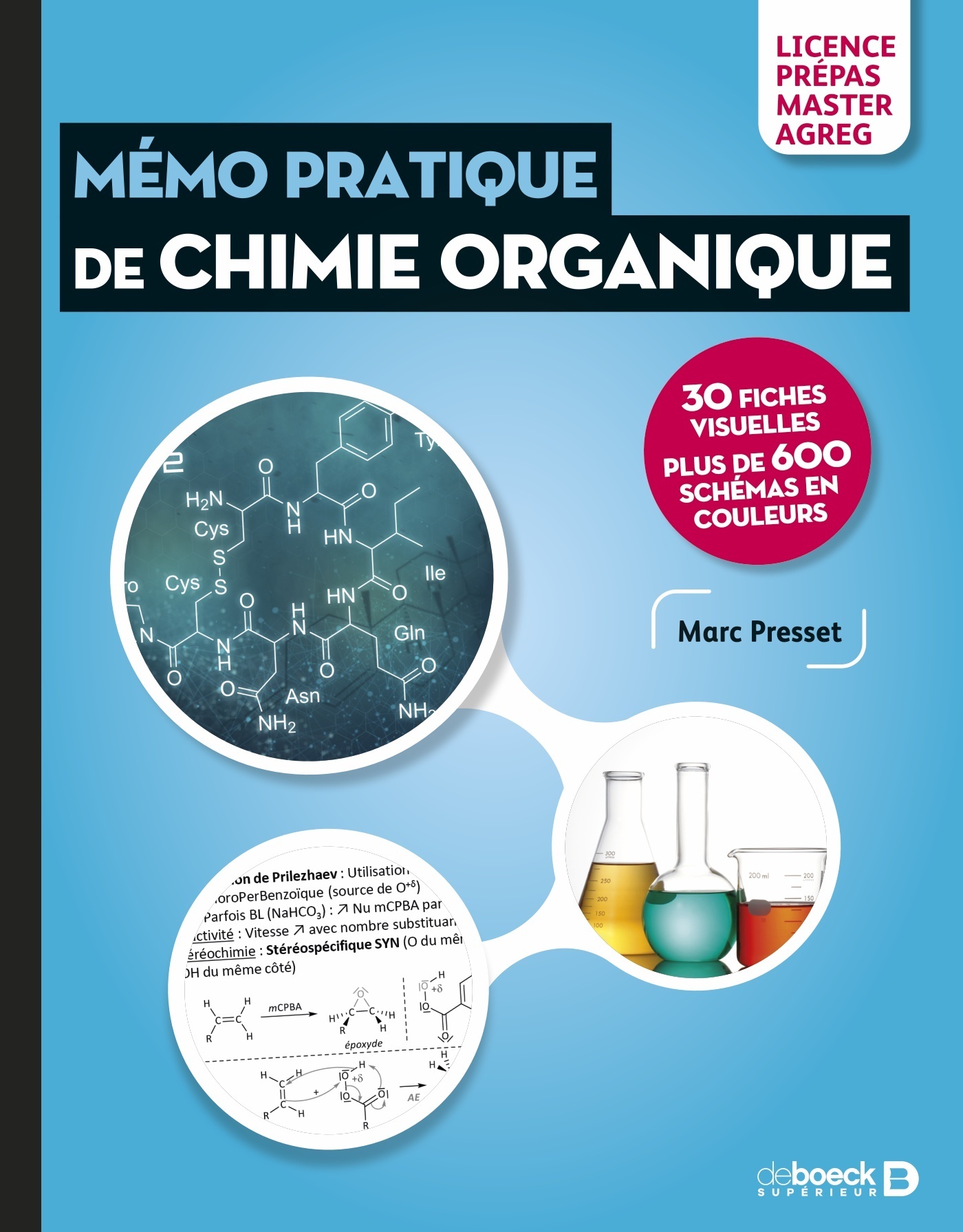 Mémo pratique de Chimie Organique - Marc Presset - DE BOECK SUP