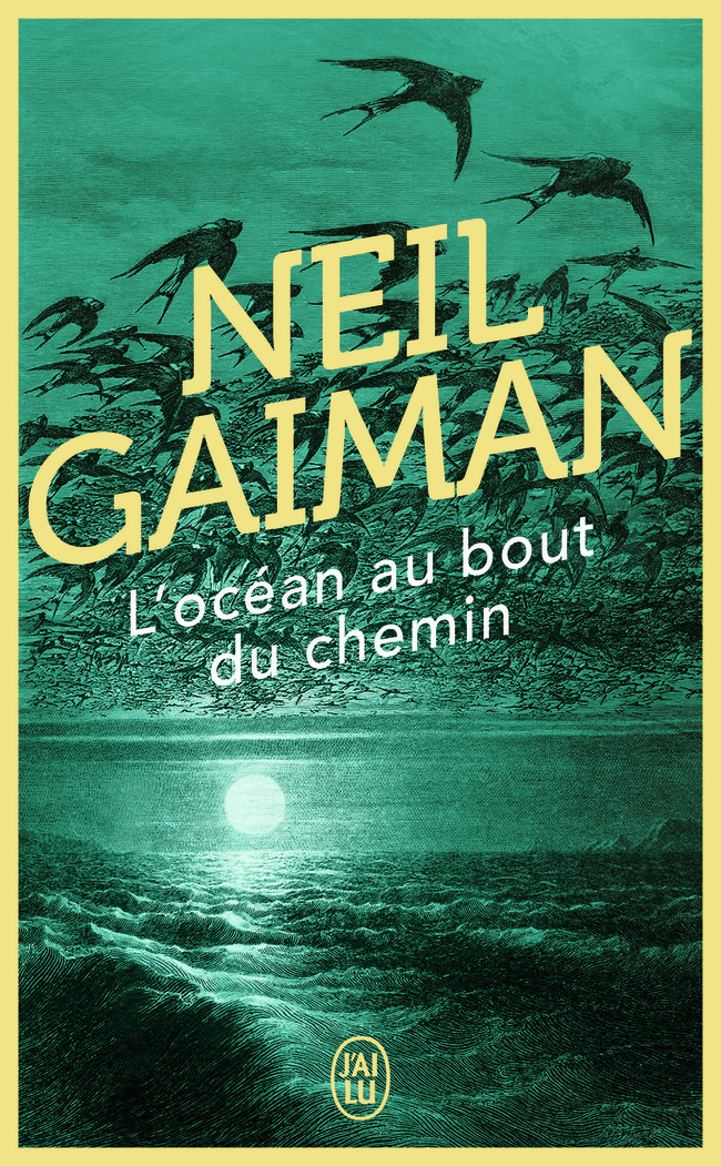 L'océan au bout du chemin - Neil Gaiman, Patrick Marcel - J'AI LU