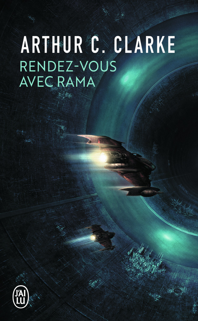 Rendez-vous avec Rama - Arthur C. Clarke, Didier Pemerle - J'AI LU