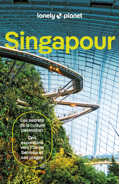 Singapour 2ed - Lonely Planet Lonely Planet,  Lonely Planet - LONELY PLANET