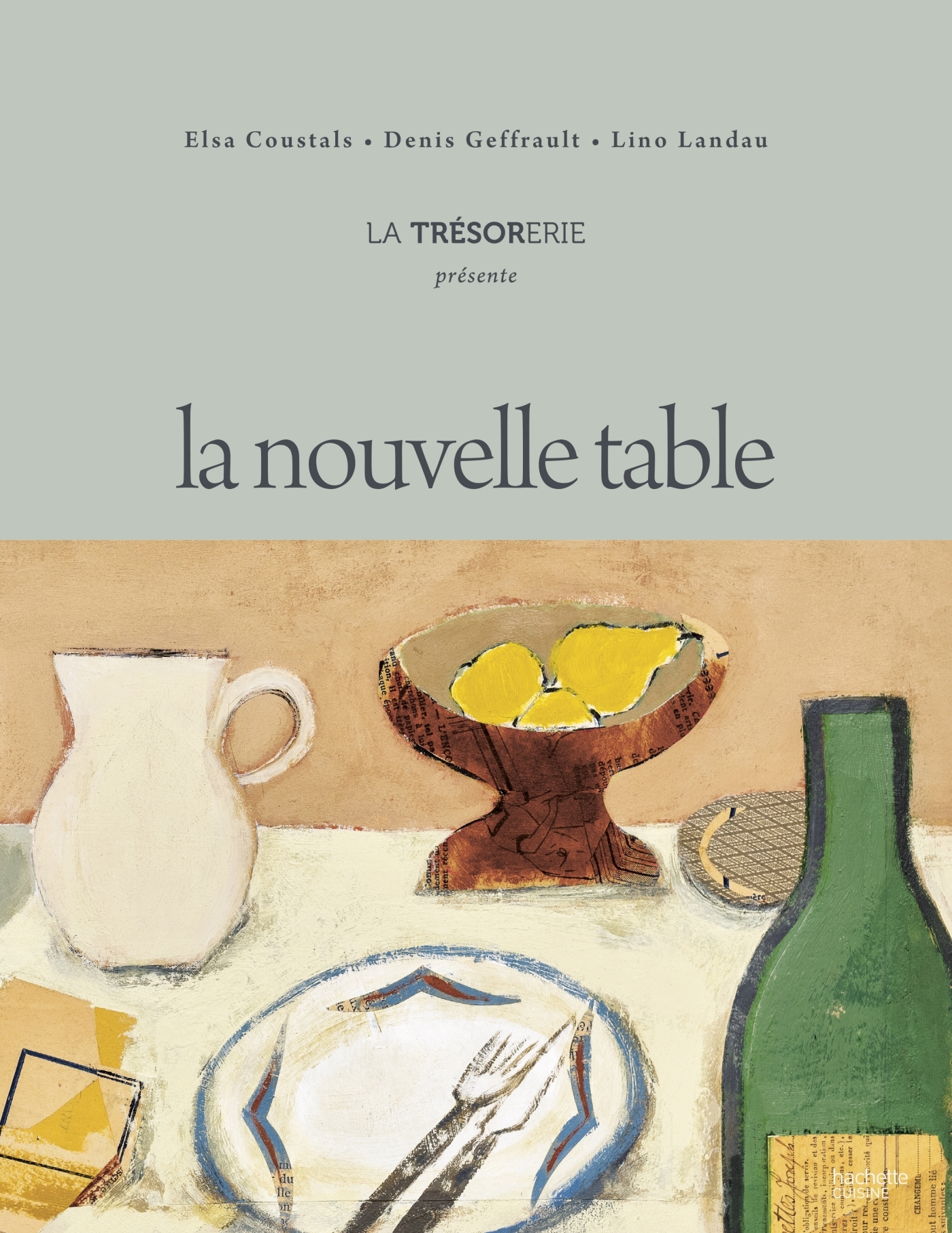 La nouvelle table - XXX - HACHETTE PRAT