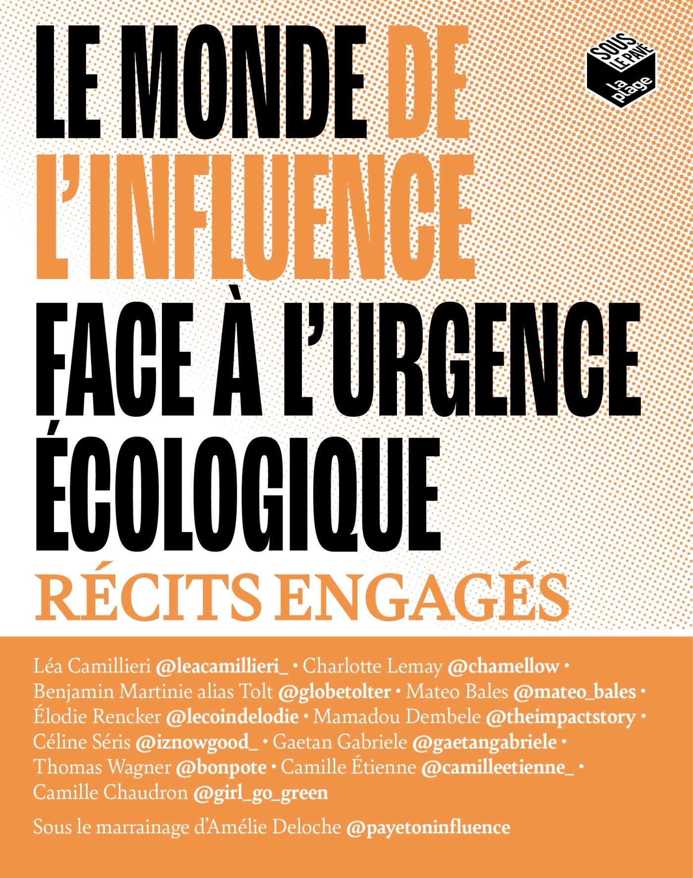 Le monde de l'influence face à l'urgence écologique - Collectif d'auteurs Collectif d'auteurs,   - LA PLAGE