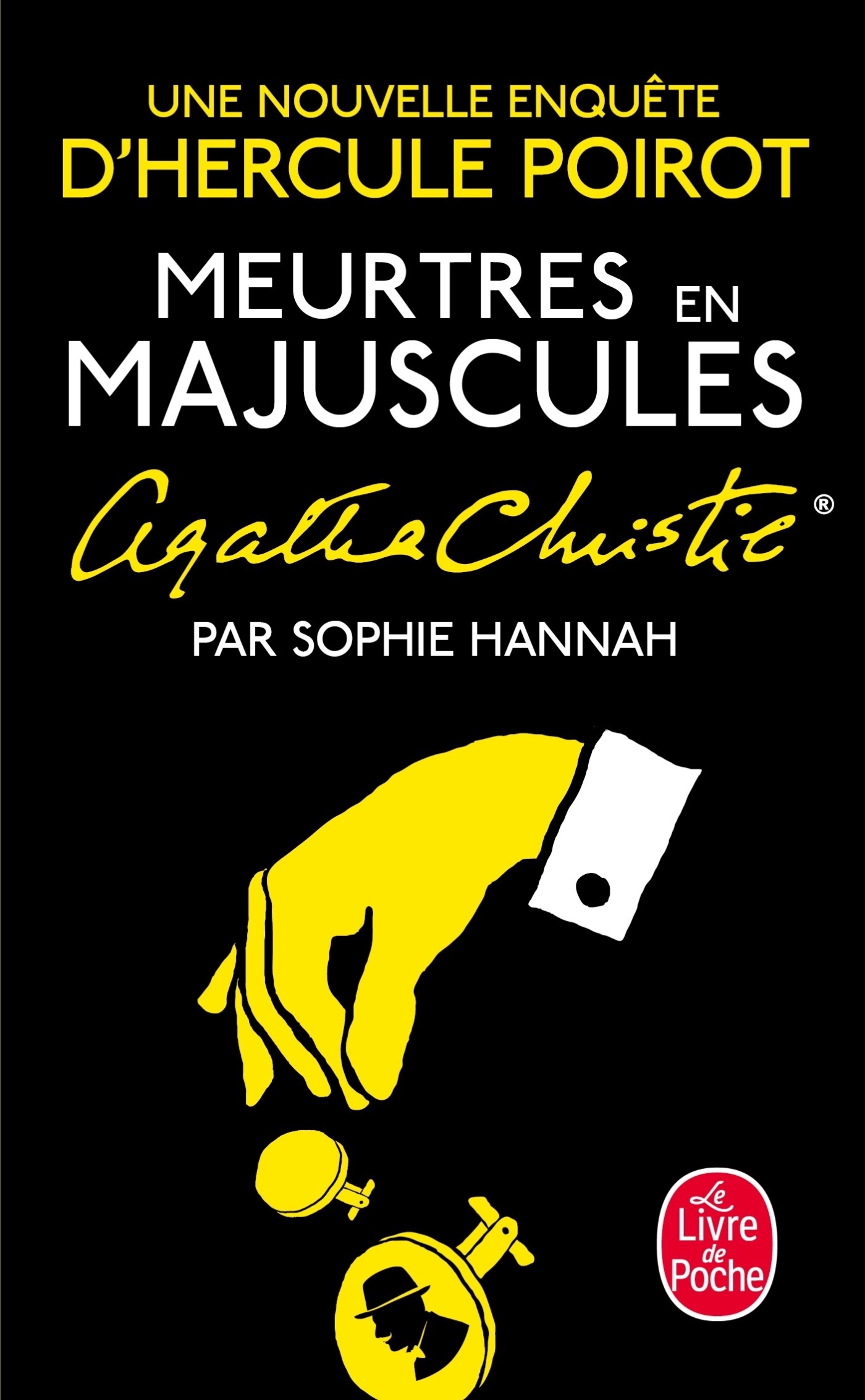 Meurtres en Majuscules - Sophie Hannah - LGF Meurtres en Majuscules - Sophie Hannah - LGF