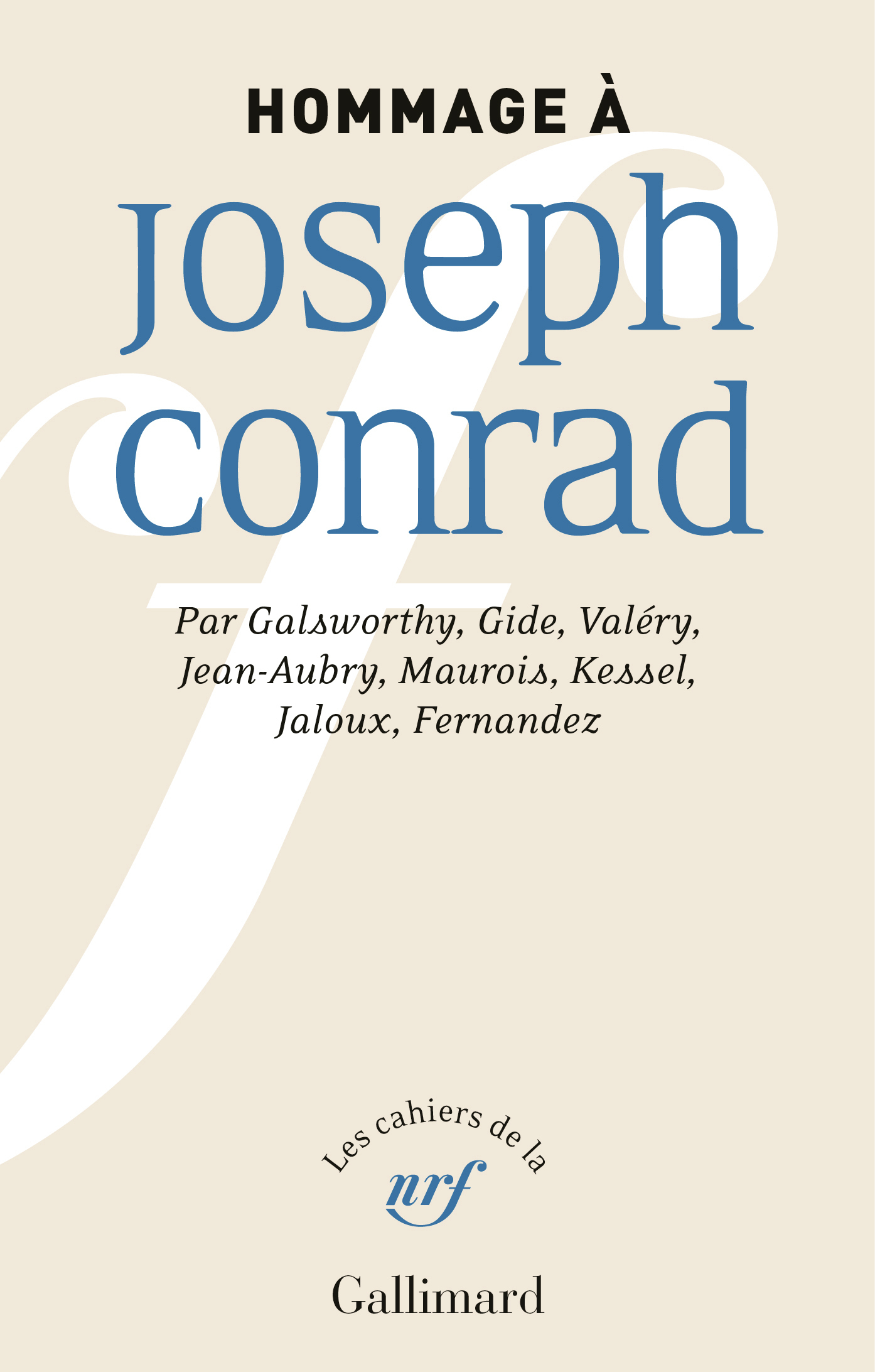 Hommage à Joseph Conrad -  COLLECTIFS GALLIMARD,  Collectifs, Yann Brunel - GALLIMARD