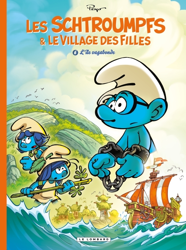 Les Schtroumpfs et le village des filles - Tome 6 - L'île vagabonde - Parthoens Parthoens, Culliford Thierry Culliford Thierry, Cagniat Laurent Cagniat Laurent,  Parthoens,  Culliford Thierry,  Cagniat Laurent - LOMBARD