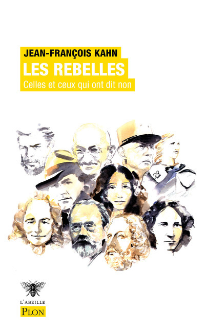 Les rebelles - Jean-François Kahn - PLON