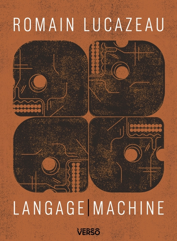 Langage Machine - Romain Lucazeau - VERSO