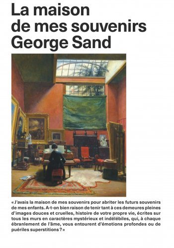 GEORGE SAND. LA MAISON DE MES SOUVENIRS -  Collectif - PARIS MUSEES