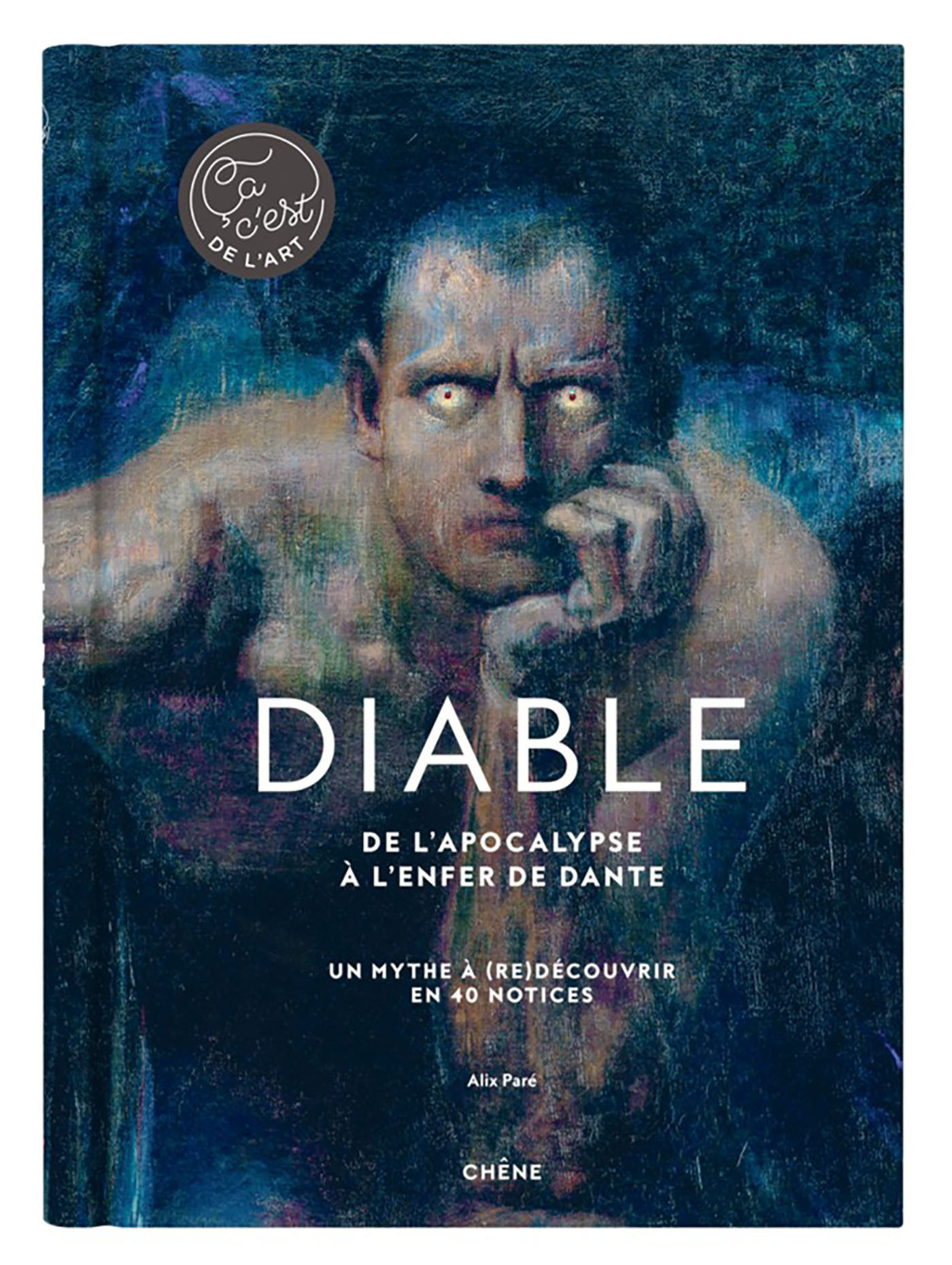 Diable - Ça, c'est de l'art - Alix Paré - LE CHENE