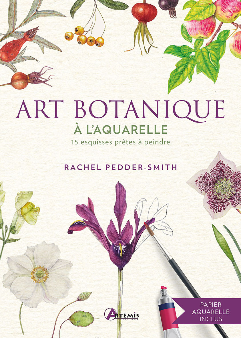 Art botanique à l'aquarelle -  R. PEDDER SMITH, Rachel Pedder-Smith, Vincent Coigny - ARTEMIS