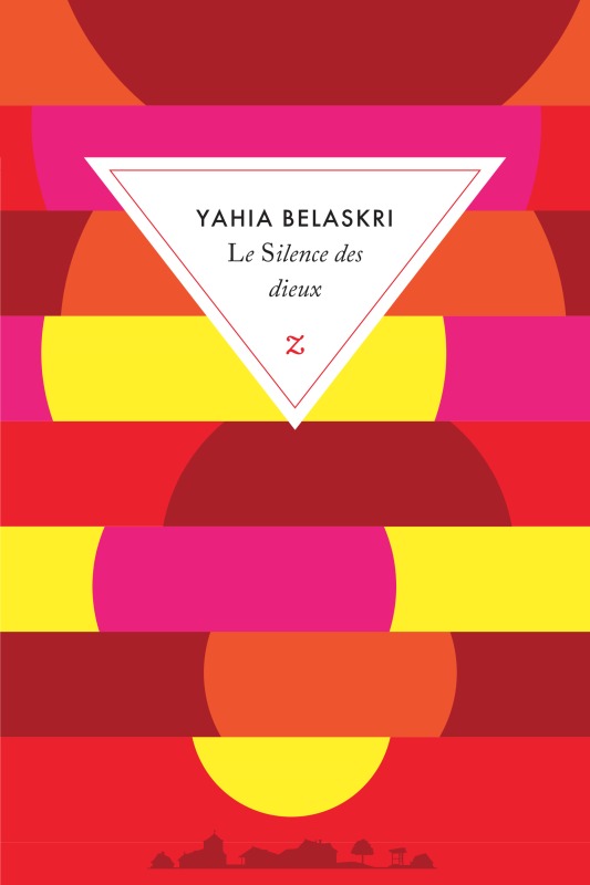 Le silence des dieux - Yahia Belaskri - ZULMA