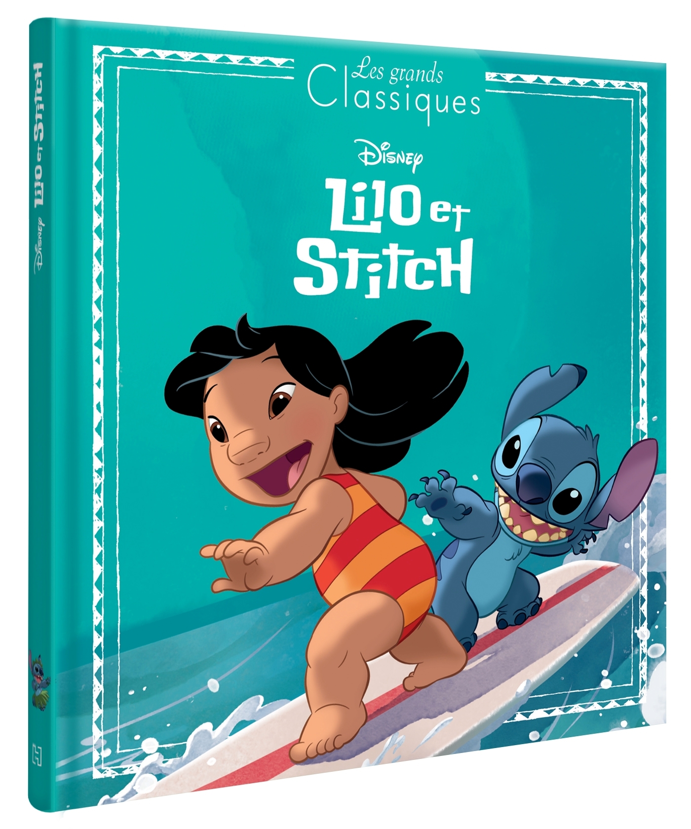 LILO ET STITCH - Les Grands Classiques - L'histoire du film - Disney - XXX - DISNEY HACHETTE