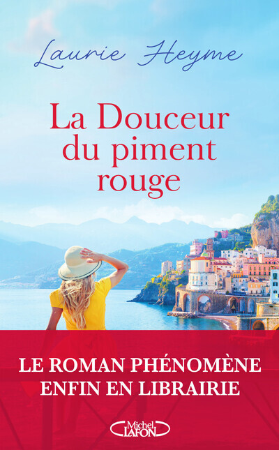 La douceur du piment rouge - Laurie Heyme - MICHEL LAFON