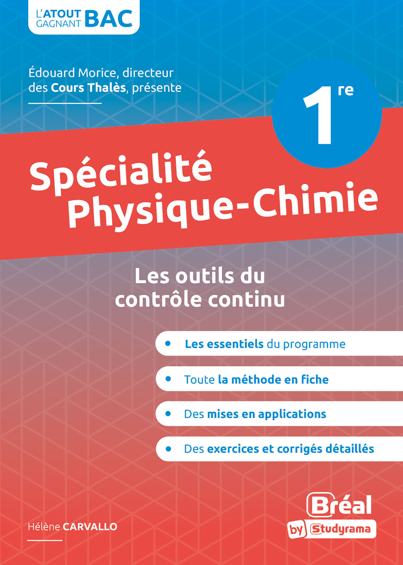 Spécialité physique-chimie 1re - Hélène Carvallo - BREAL