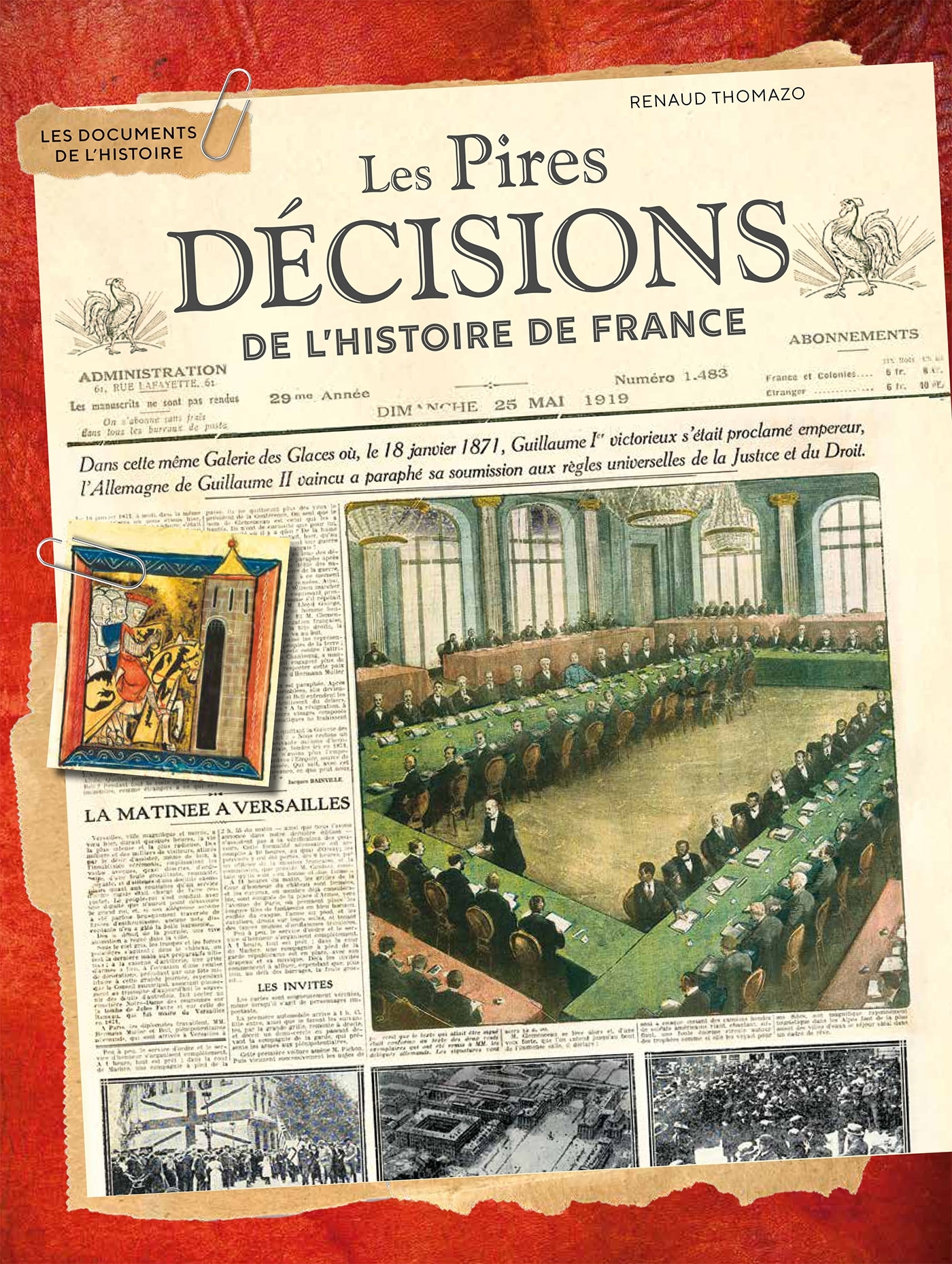 LES PIRES DÉCISIONS DE L'HISTOIRE DE FRANCE - THOMAZO RENAUD - LAROUSSE