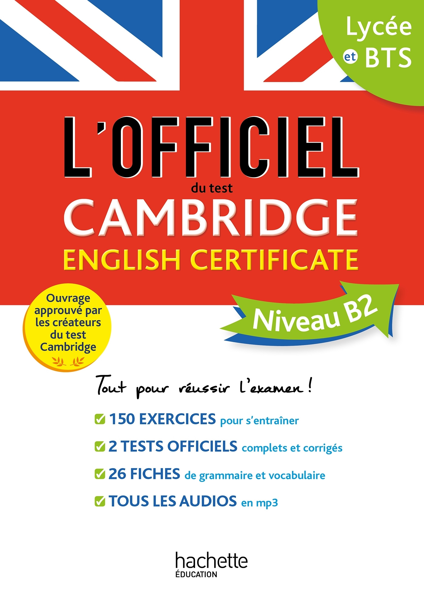 Le guide officiel du test Cambridge English Certificate (Niveau B2) - Cambridge Assessment English Cambridge Assessment English,  , Ellen Stark,  Cambridge Assessment English - HACHETTE EDUC