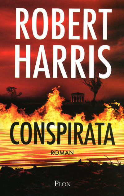 Conspirata - Robert Harris, Natalie Zimmermann - PLON