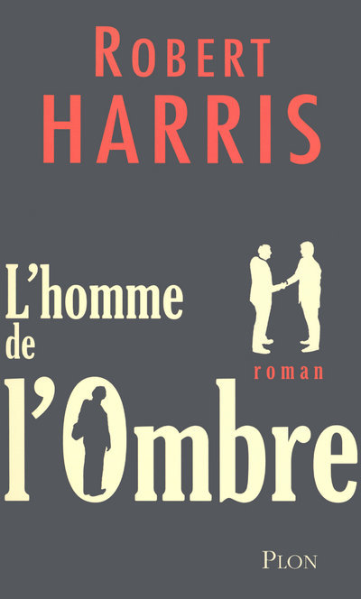 L'homme de l'ombre - Robert Harris, Natalie Zimmermann - PLON