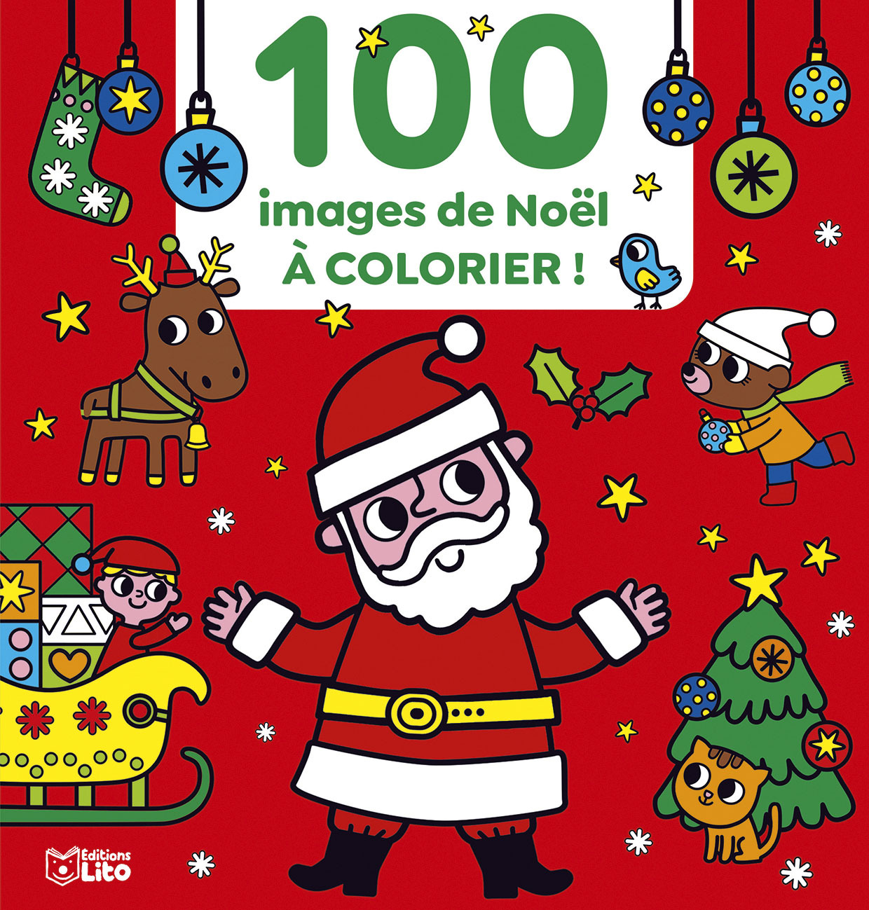 100 IMAGES DE NOEL A COLORIER - XXX - LITO