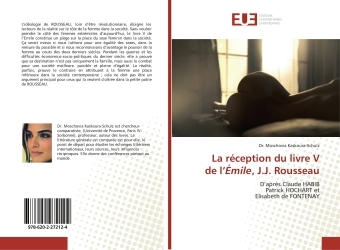 La réception du livre V de l'Émile, J.J. Rousseau - Dr. KASKOURA-SCHULZ - UNIV EUROPEENNE