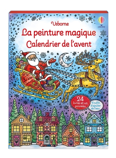 La peinture magique - Calendrier de l'avent - dès 5 ans - Abigail Wheatley, Nilesh Mistry, Jenny Addison, Brenda Cole, Karen Tomlins, Mary Cartwright - USBORNE