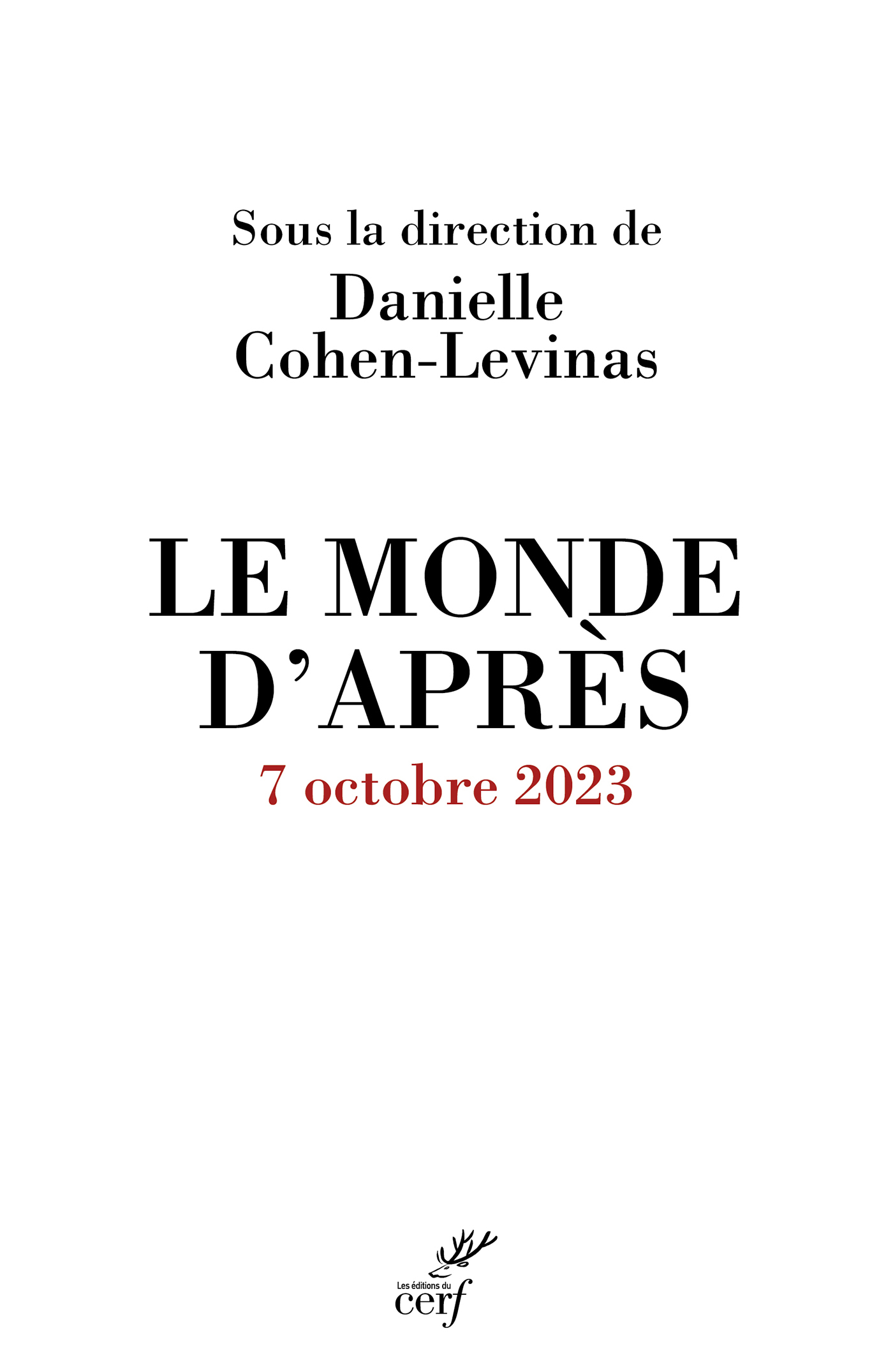 Le monde d'après -  COHEN-LEVINAS DANIELLE - CERF