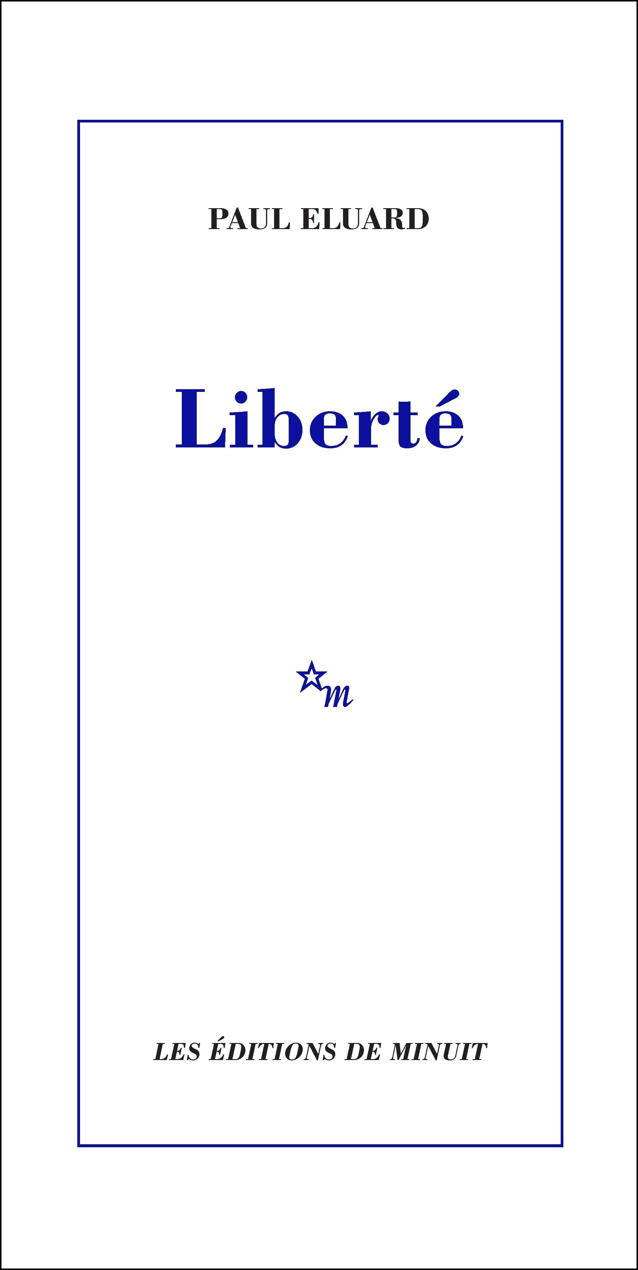 Liberté - Paul Eluard - MINUIT